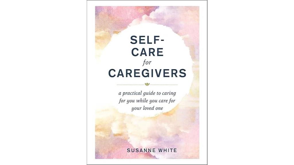 caregiver self care tips